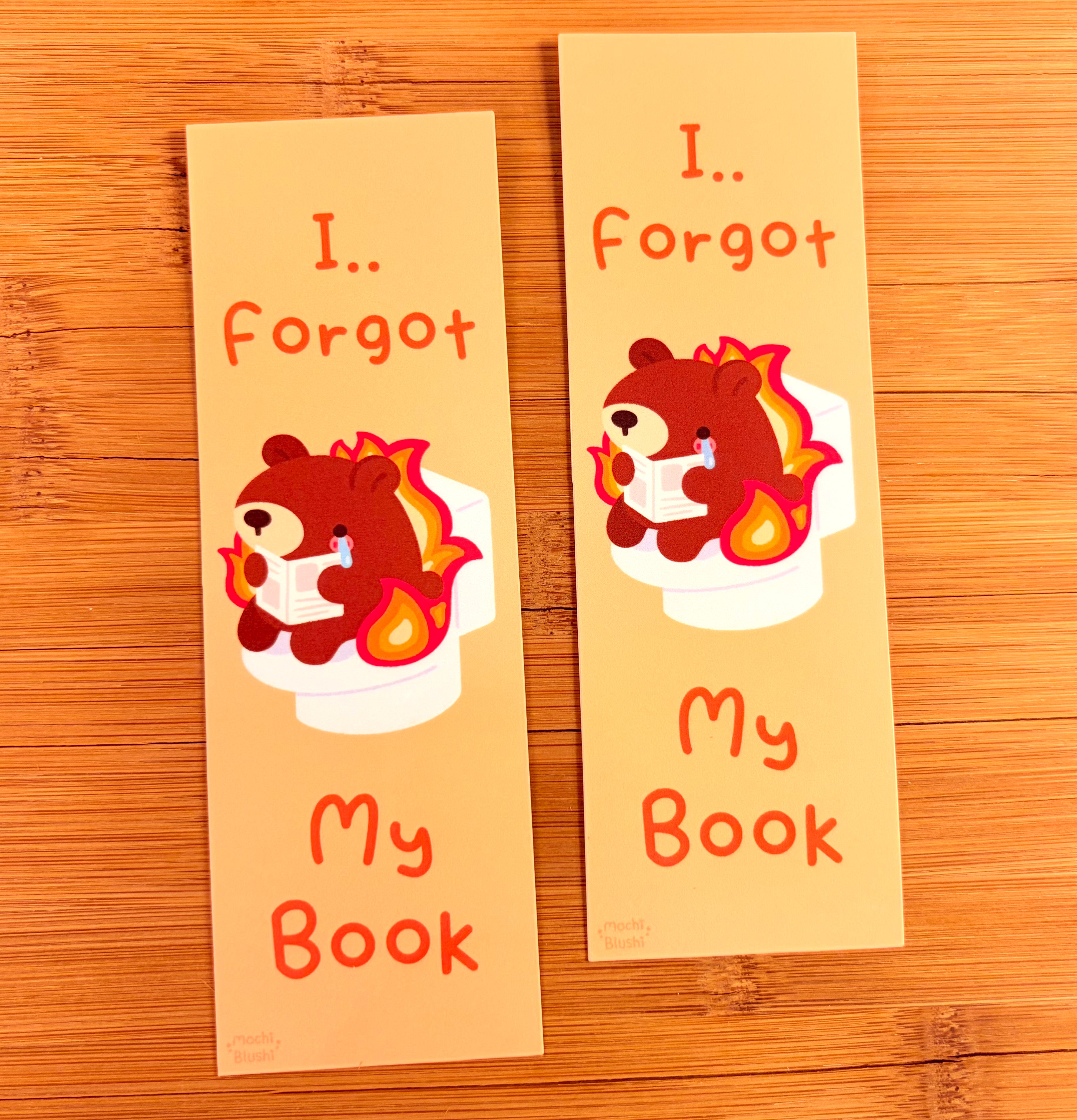 I Forgot My Book Bookmark!